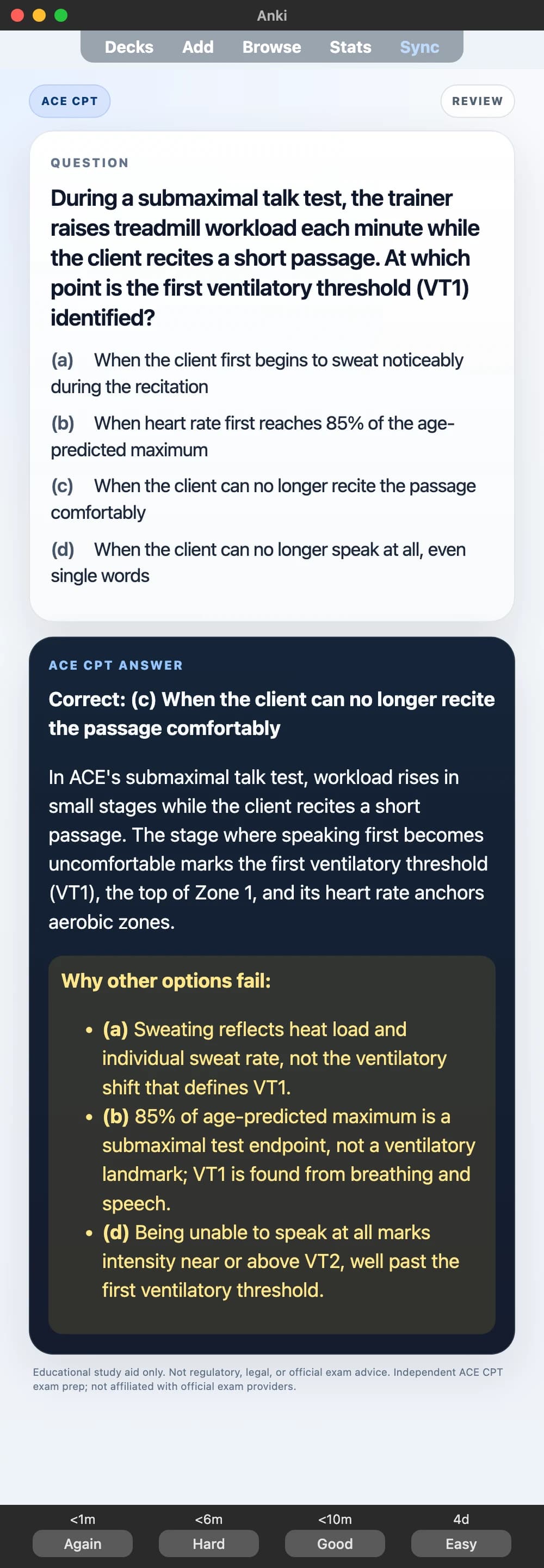 Sample Anki card: During a submaximal talk test, the trainer raises treadmill workload each minute while the client recites a short passage. At which point is the first ventilatory threshold (VT1) identified?
