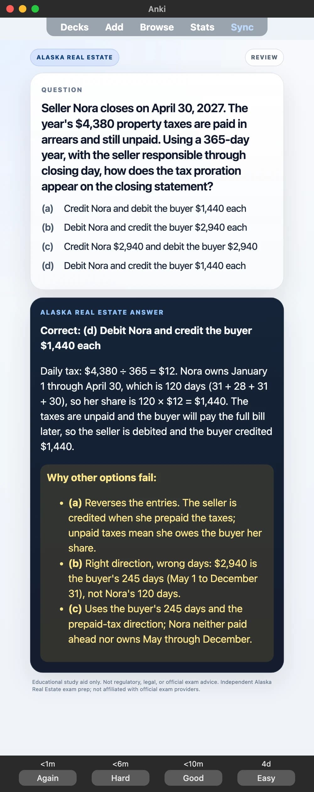 Sample Anki card: Seller Nora closes on April 30, 2027. The year's $4,380 property taxes are paid in arrears and still unpaid. Using a 365-day year, with the seller responsible through closing day, how does the tax proration appear on the closing statement?