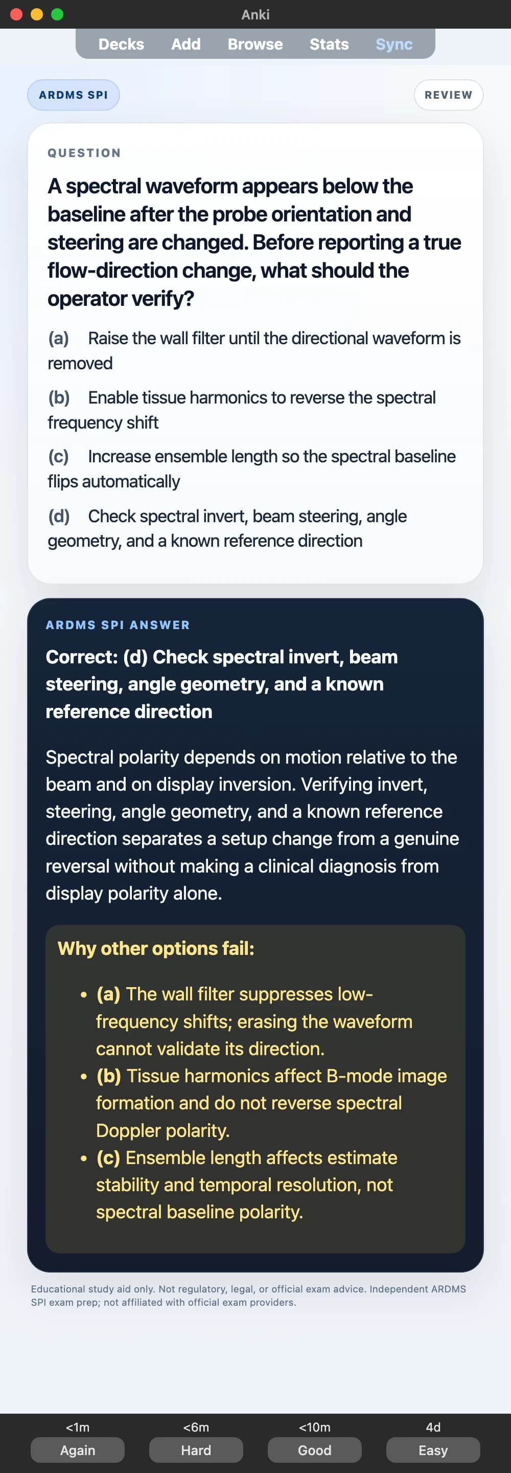 Sample Anki card: A spectral waveform appears below the baseline after the probe orientation and steering are changed. Before reporting a true flow-direction change, what should the operator verify?