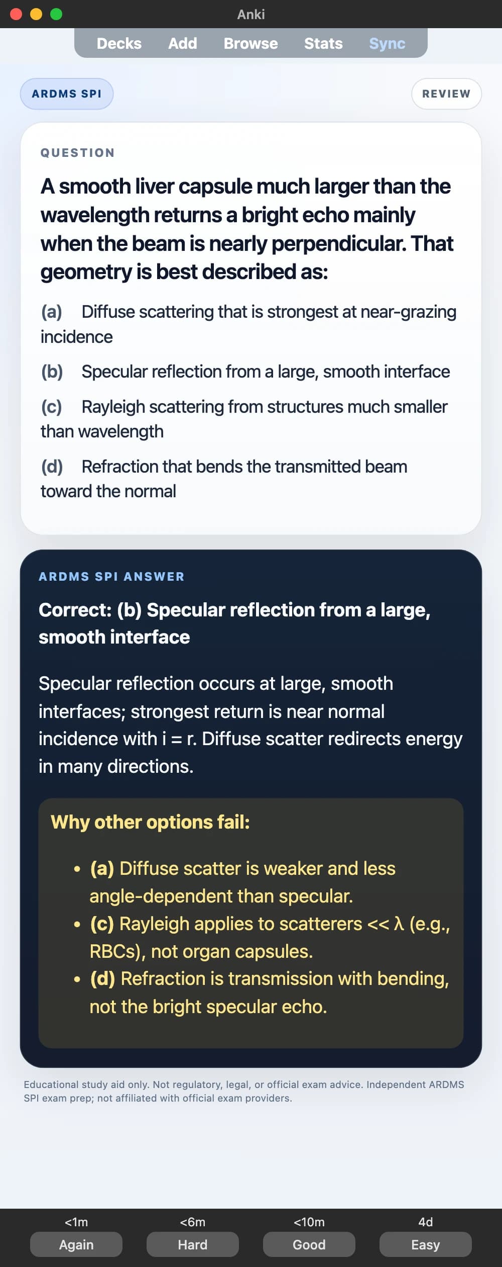 Sample Anki card: A smooth liver capsule much larger than the wavelength returns a bright echo mainly when the beam is nearly perpendicular. That geometry is best described as: