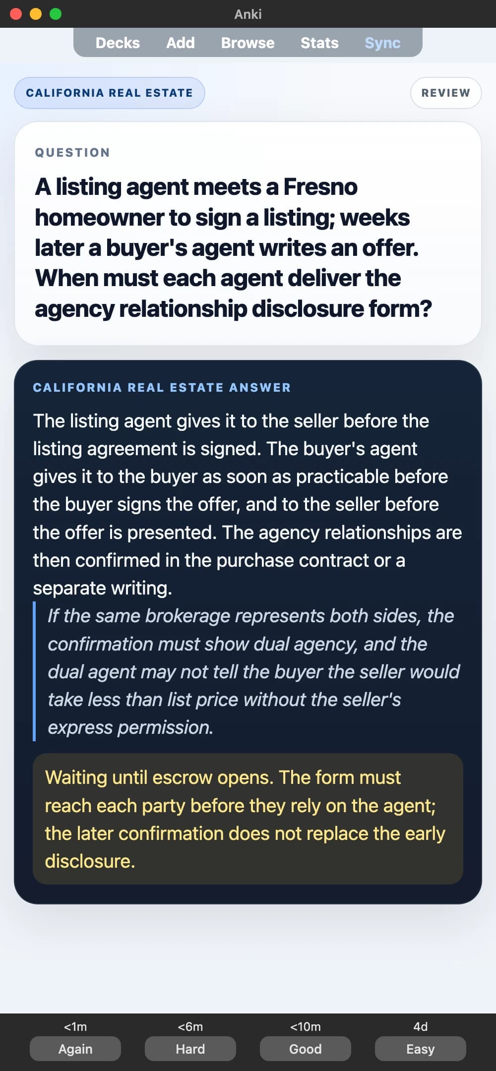 Sample Anki card: A listing agent meets a Fresno homeowner to sign a listing; weeks later a buyer's agent writes an offer. When must each agent deliver the agency relationship disclosure form?