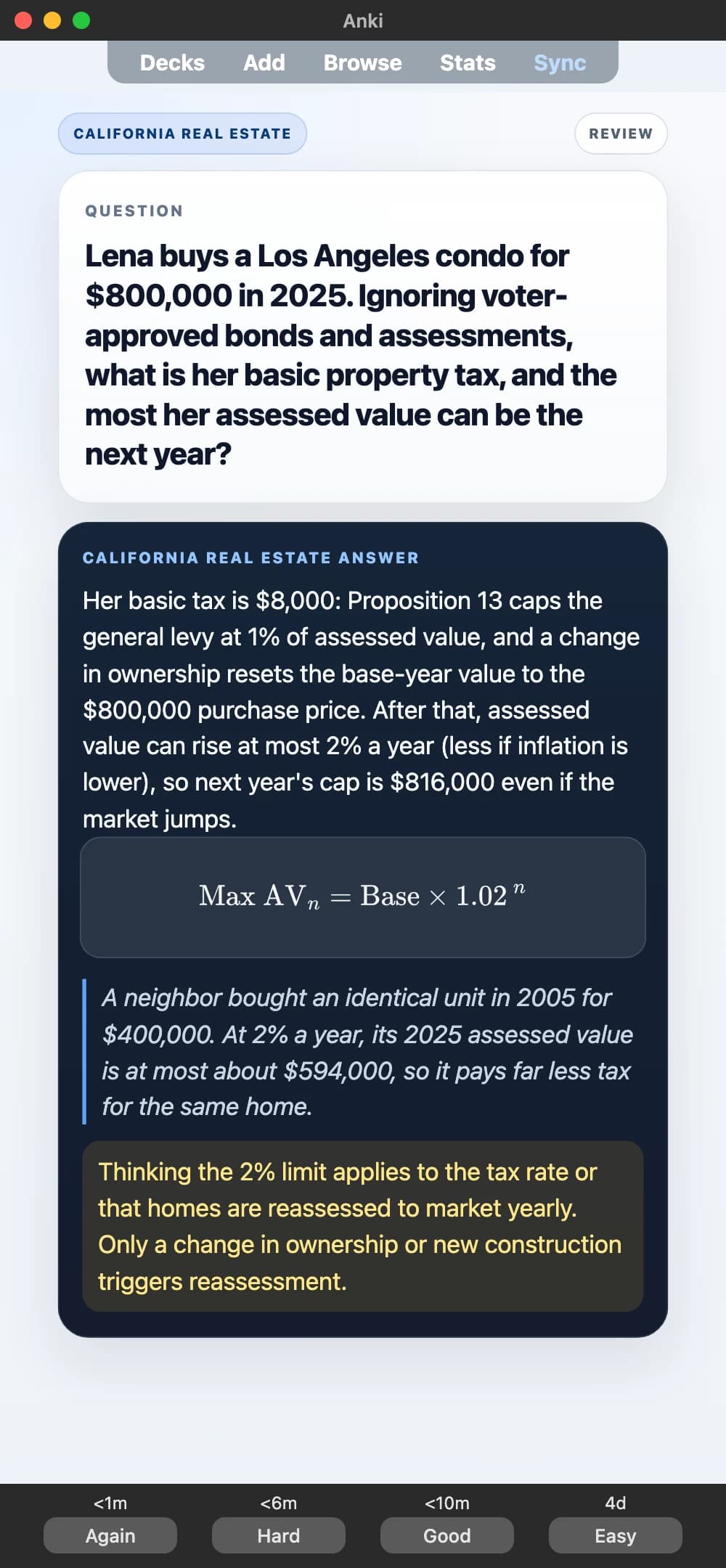 Sample Anki card: Lena buys a Los Angeles condo for $800,000 in 2025. Ignoring voter-approved bonds and assessments, what is her basic property tax, and the most her assessed value can be the next year?