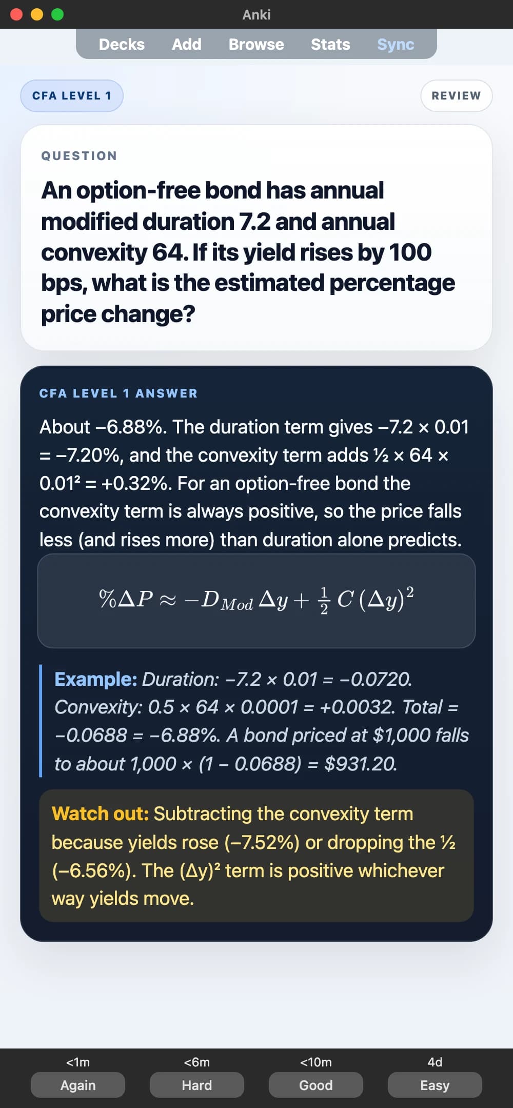 Sample Anki card: An option-free bond has annual modified duration 7.2 and annual convexity 64. If its yield rises by 100 bps, what is the estimated percentage price change?