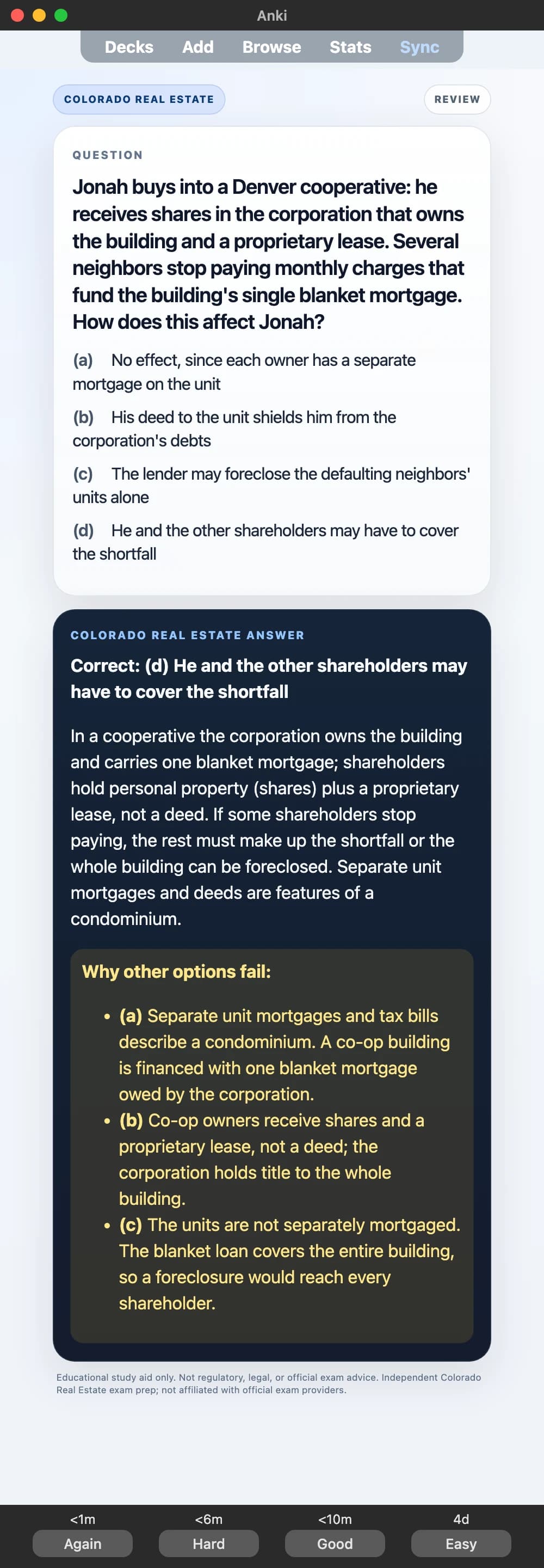 Sample Anki card: Jonah buys into a Denver cooperative: he receives shares in the corporation that owns the building and a proprietary lease. Several neighbors stop paying monthly charges that fund the building's single blanket mortgage. How does this affect Jonah?