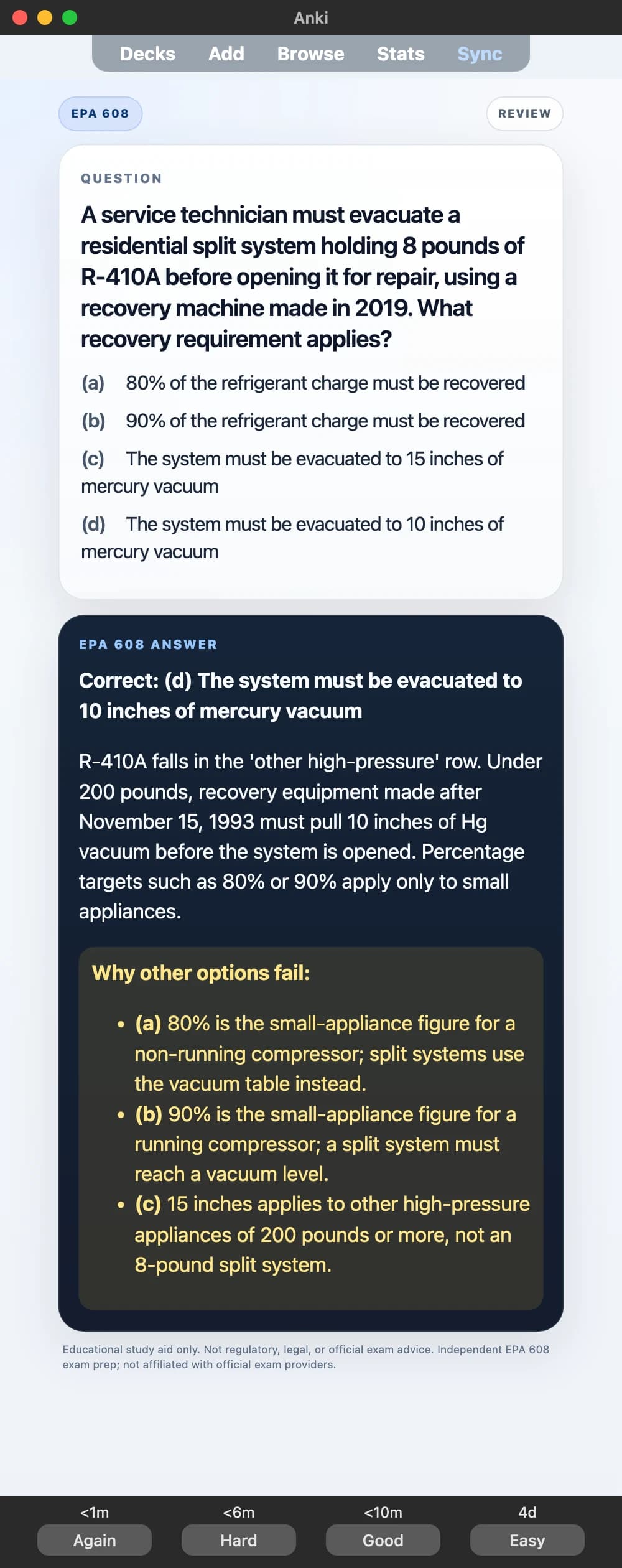 Sample Anki card: A service technician must evacuate a residential split system holding 8 pounds of R-410A before opening it for repair, using a recovery machine made in 2019. What recovery requirement applies?