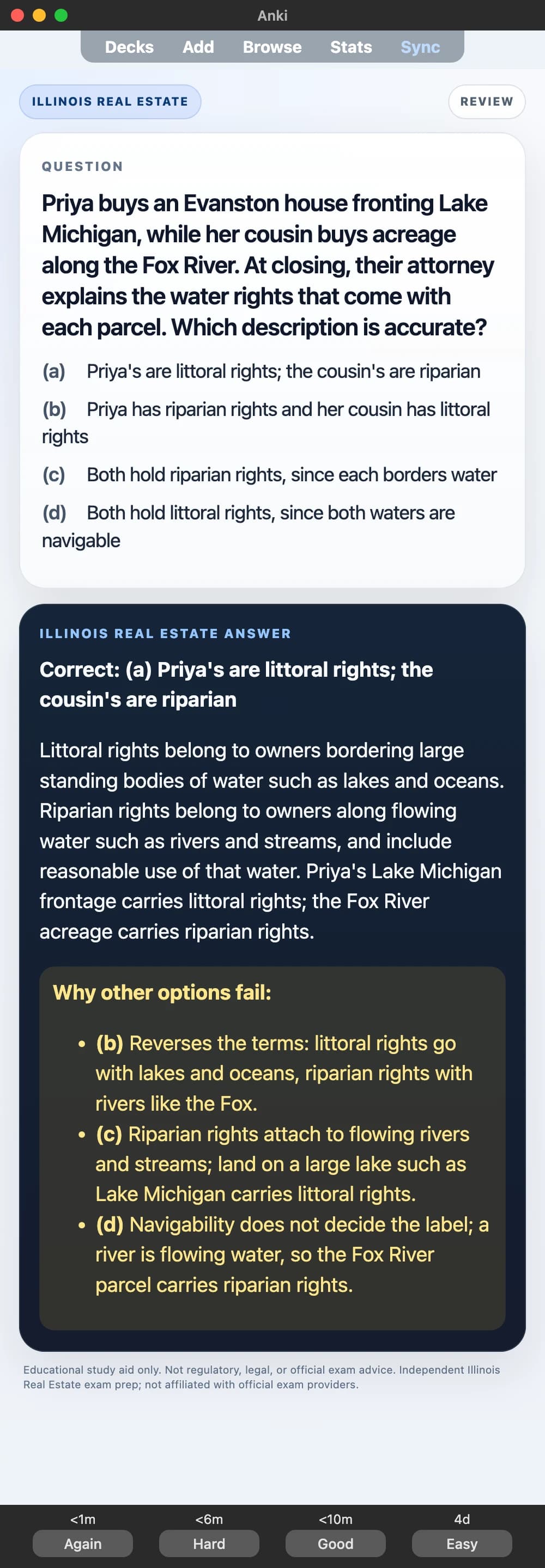 Sample Anki card: Priya buys an Evanston house fronting Lake Michigan, while her cousin buys acreage along the Fox River. At closing, their attorney explains the water rights that come with each parcel. Which description is accurate?