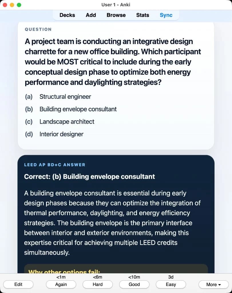 Sample Anki card: A project team is conducting an integrative design charrette for a new office building. Which participant would be MOST critical during early conceptual design to optimize energy performance and daylighting?