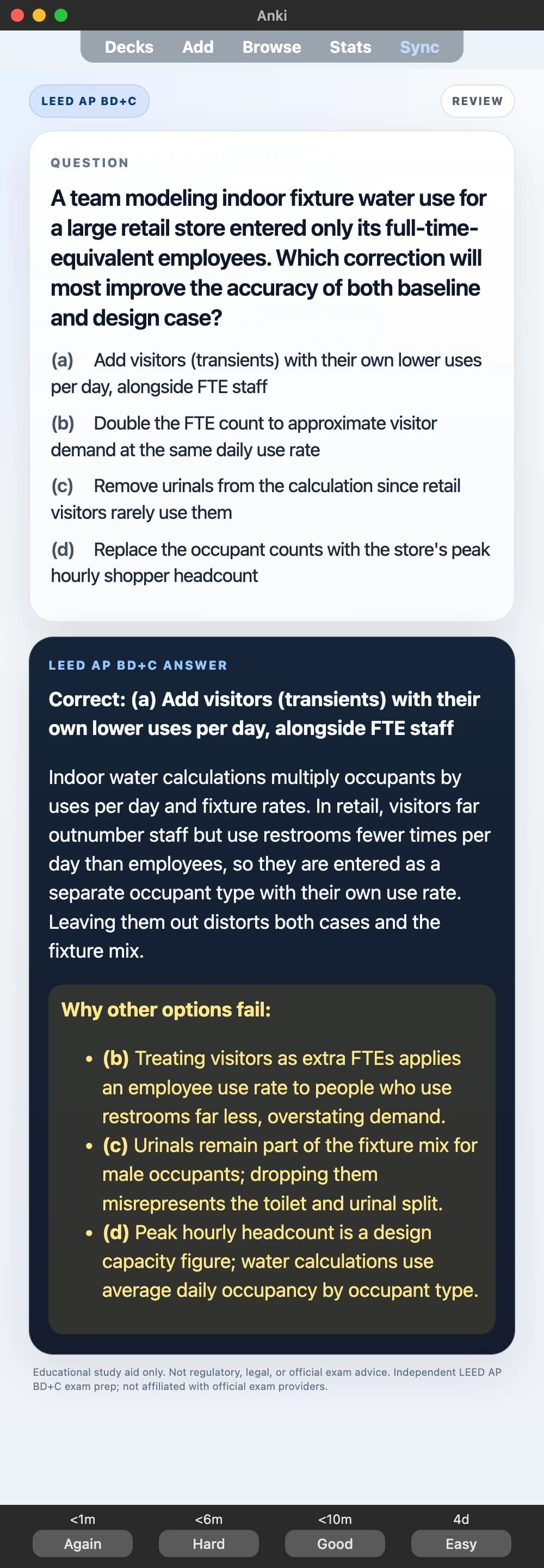 Sample Anki card: A team modeling indoor fixture water use for a large retail store entered only its full-time-equivalent employees. Which correction will most improve the accuracy of both baseline and design case?