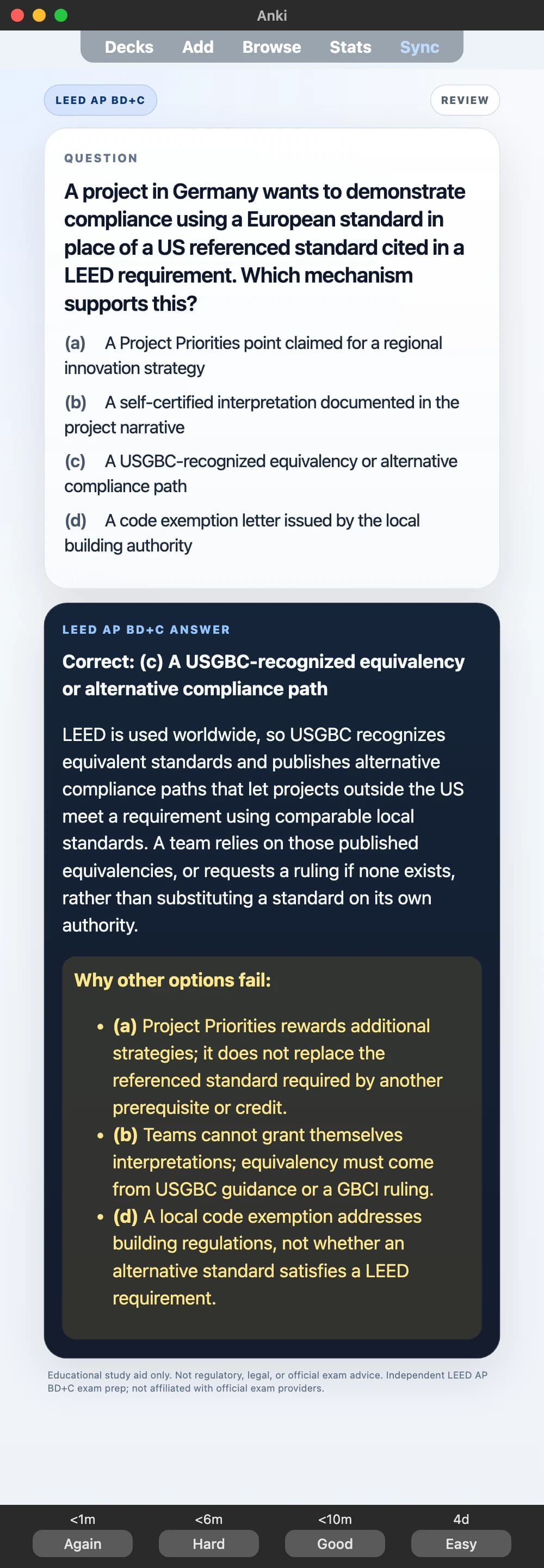 Sample Anki card: A project in Germany wants to demonstrate compliance using a European standard in place of a US referenced standard cited in a LEED requirement. Which mechanism supports this?