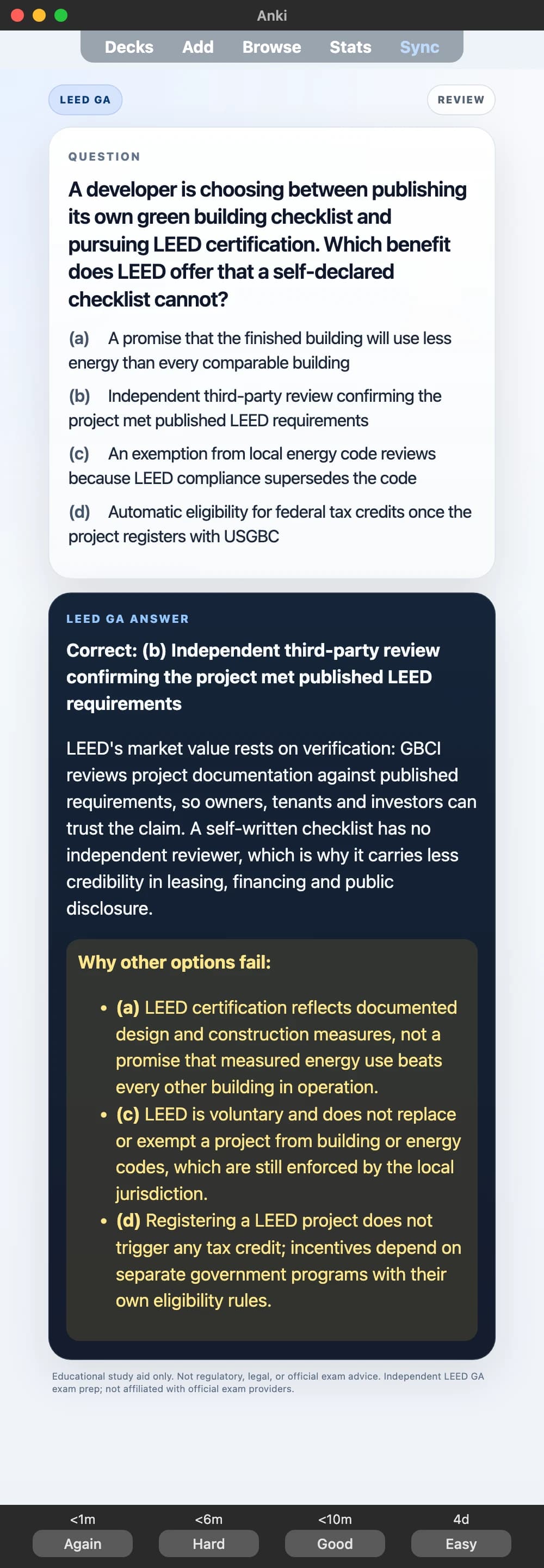 Sample Anki card: A developer is choosing between publishing its own green building checklist and pursuing LEED certification. Which benefit does LEED offer that a self-declared checklist cannot?