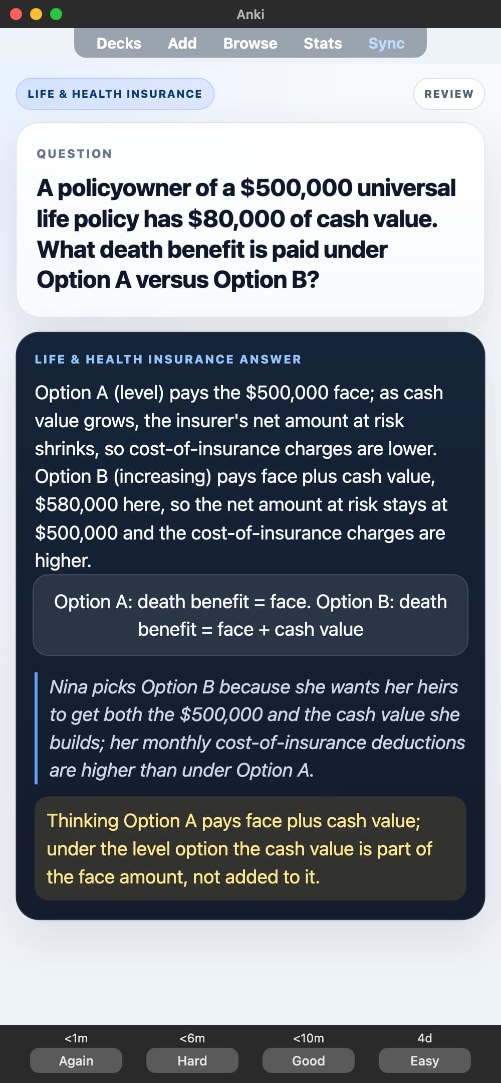 Sample Anki card: A policyowner of a $500,000 universal life policy has $80,000 of cash value. What death benefit is paid under Option A versus Option B?
