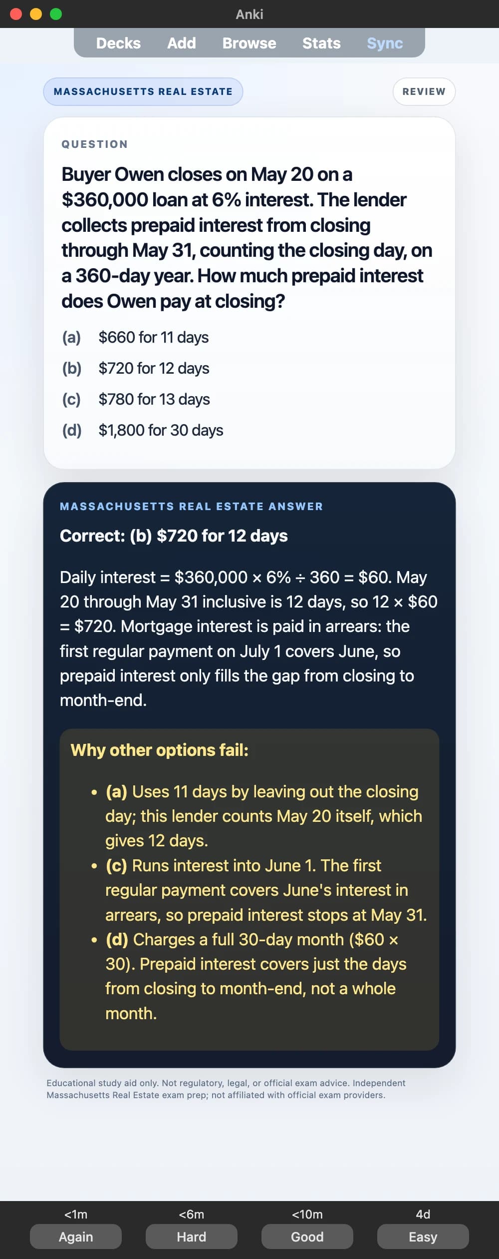 Sample Anki card: Buyer Owen closes on May 20 on a $360,000 loan at 6% interest. The lender collects prepaid interest from closing through May 31, counting the closing day, on a 360-day year. How much prepaid interest does Owen pay at closing?