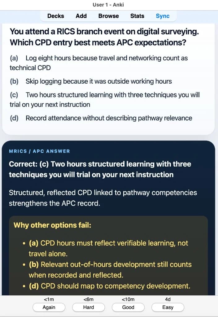 Sample Anki card: You attend a RICS branch event on digital surveying. Which CPD entry best meets APC expectations?