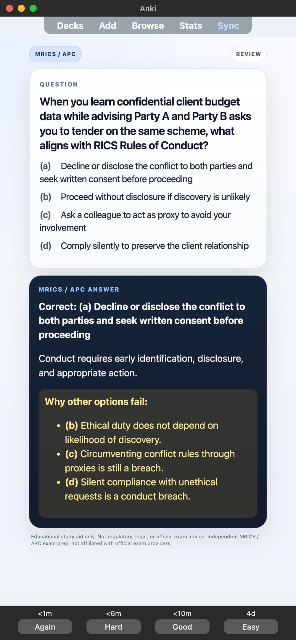 Sample Anki card: When you learn confidential client budget data while advising Party A and Party B asks you to tender on the same scheme, what aligns with RICS Rules of Conduct?