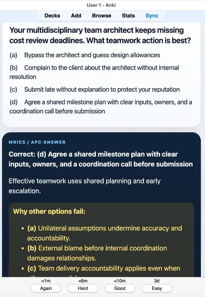 Sample Anki card: Your multidisciplinary team architect keeps missing cost review deadlines. What teamwork action is best?