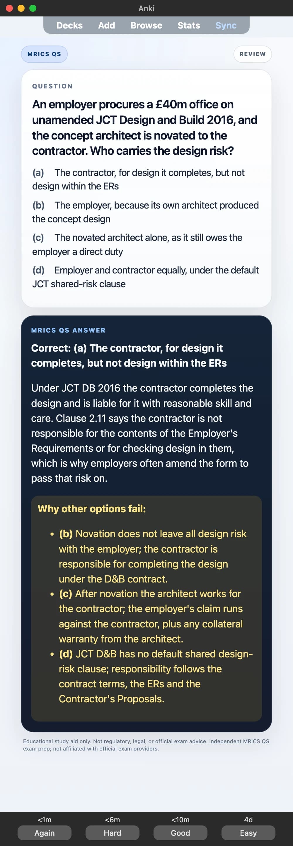 Sample Anki card: An employer procures a £40m office on unamended JCT Design and Build 2016, and the concept architect is novated to the contractor. Who carries the design risk?