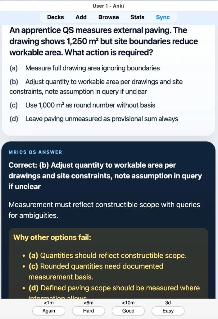 Sample Anki card: An apprentice QS measures external paving. The drawing shows 1,250 m² but site boundaries reduce workable area. What action is required?