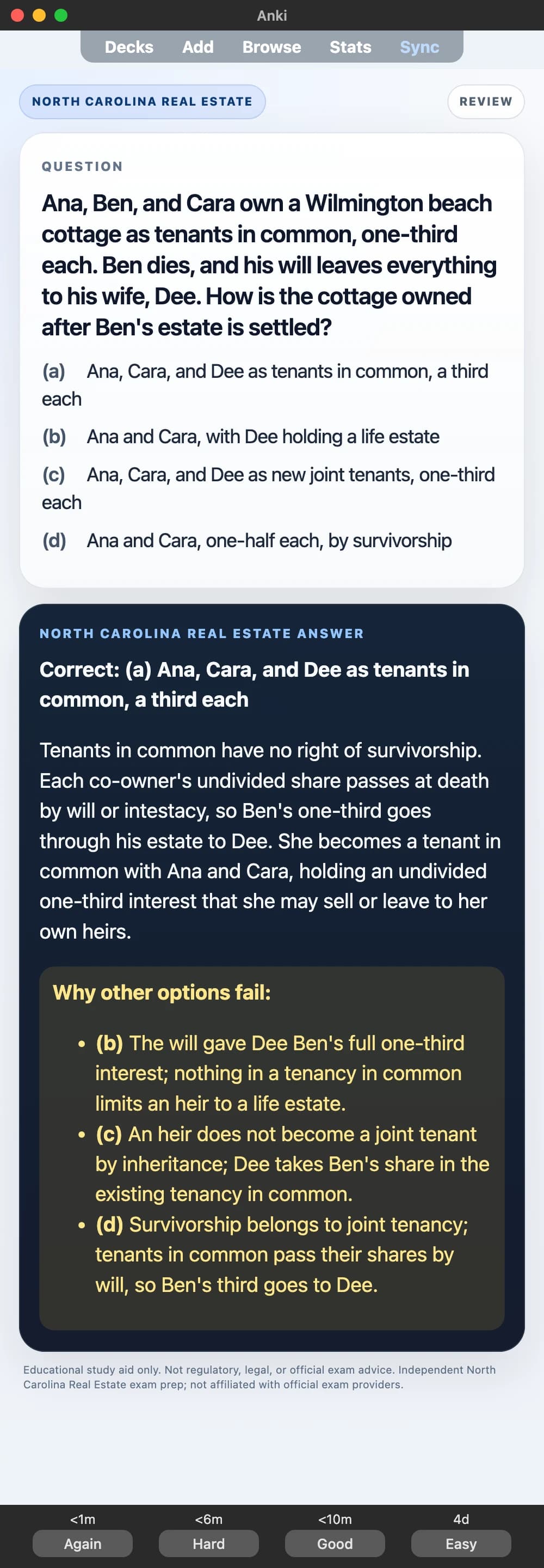 Sample Anki card: Ana, Ben, and Cara own a Wilmington beach cottage as tenants in common, one-third each. Ben dies, and his will leaves everything to his wife, Dee. How is the cottage owned after Ben's estate is settled?