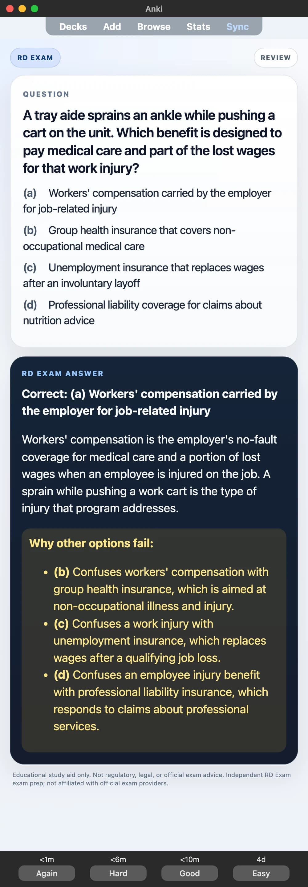 Sample Anki card: A tray aide sprains an ankle while pushing a cart on the unit. Which benefit is designed to pay medical care and part of the lost wages for that work injury?