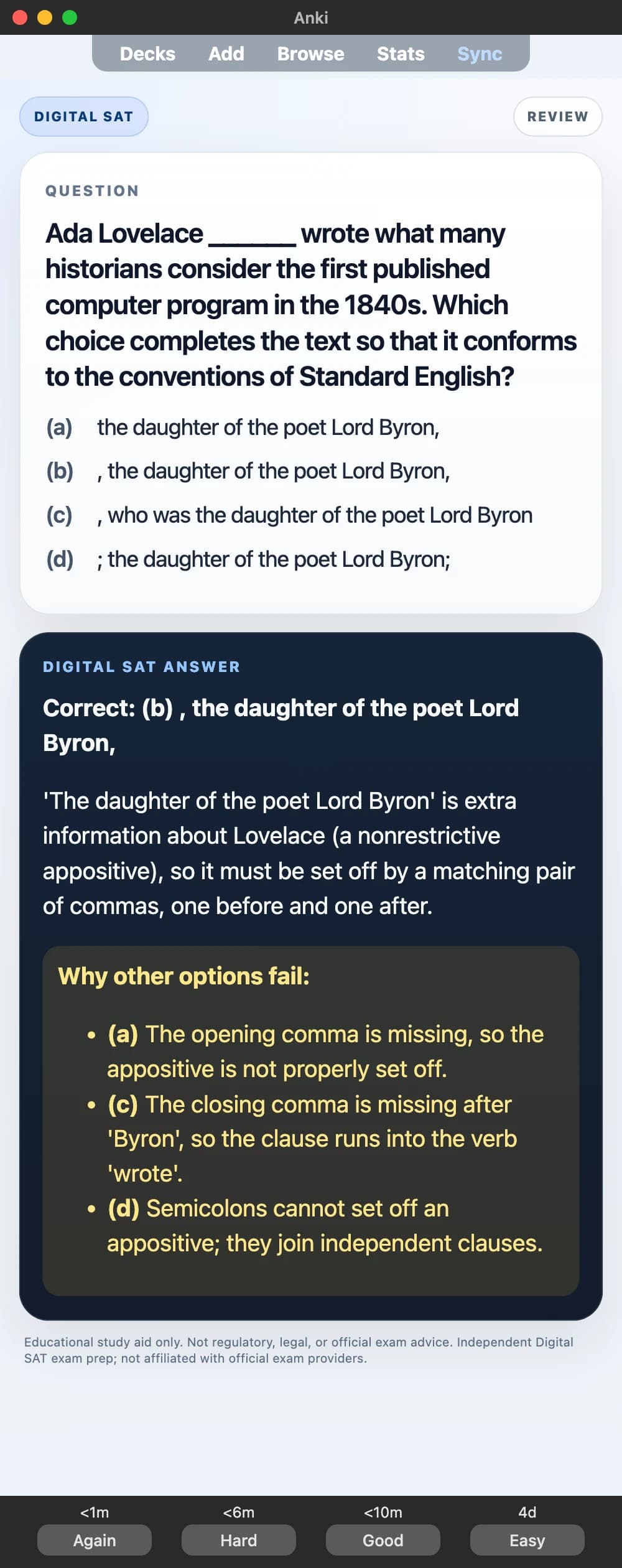 Sample Anki card: Ada Lovelace ______ wrote what many historians consider the first published computer program in the 1840s. Which choice completes the text so that it conforms to the conventions of Standard English?