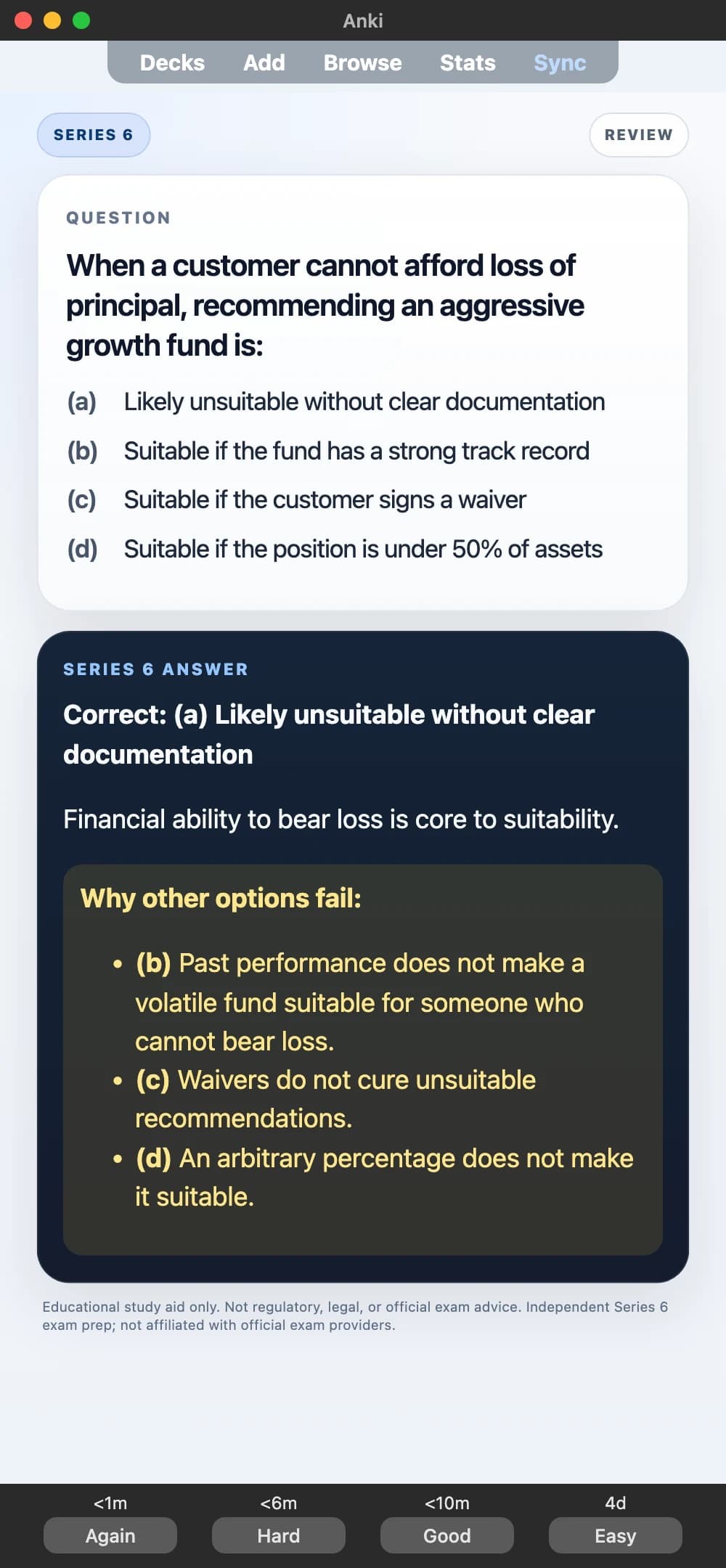 Sample Anki card: When a customer cannot afford loss of principal, recommending an aggressive growth fund is:
