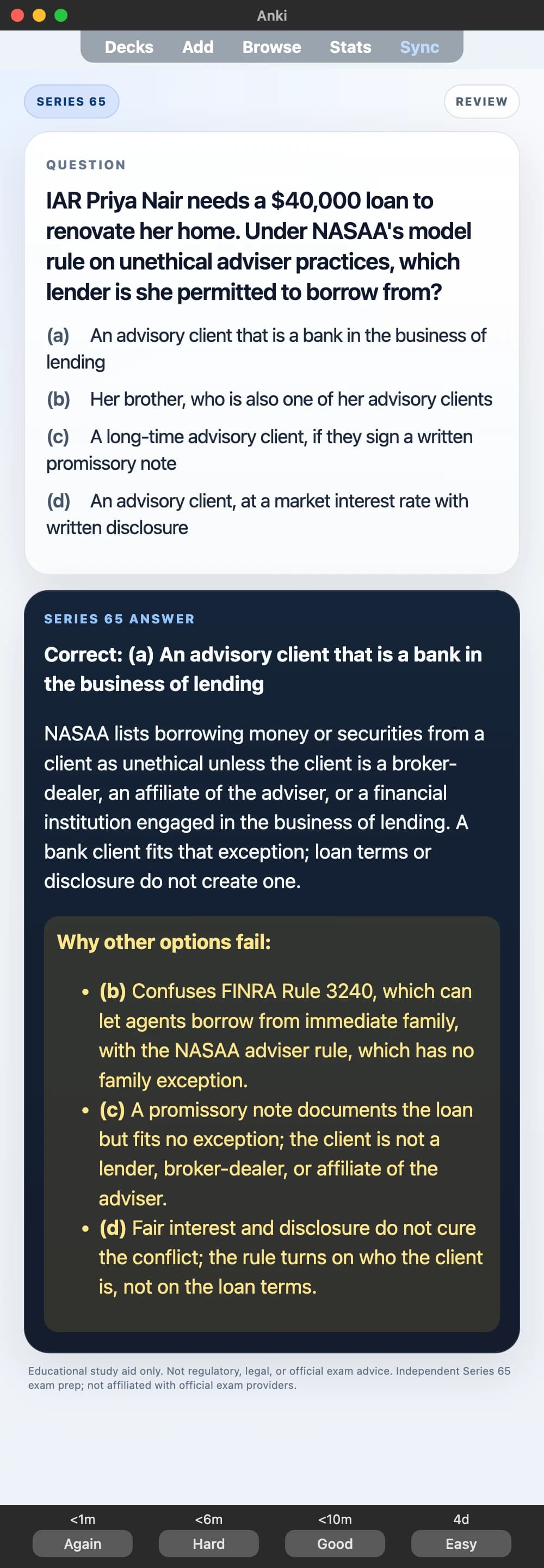 Sample Anki card: IAR Priya Nair needs a $40,000 loan to renovate her home. Under NASAA's model rule on unethical adviser practices, which lender is she permitted to borrow from?