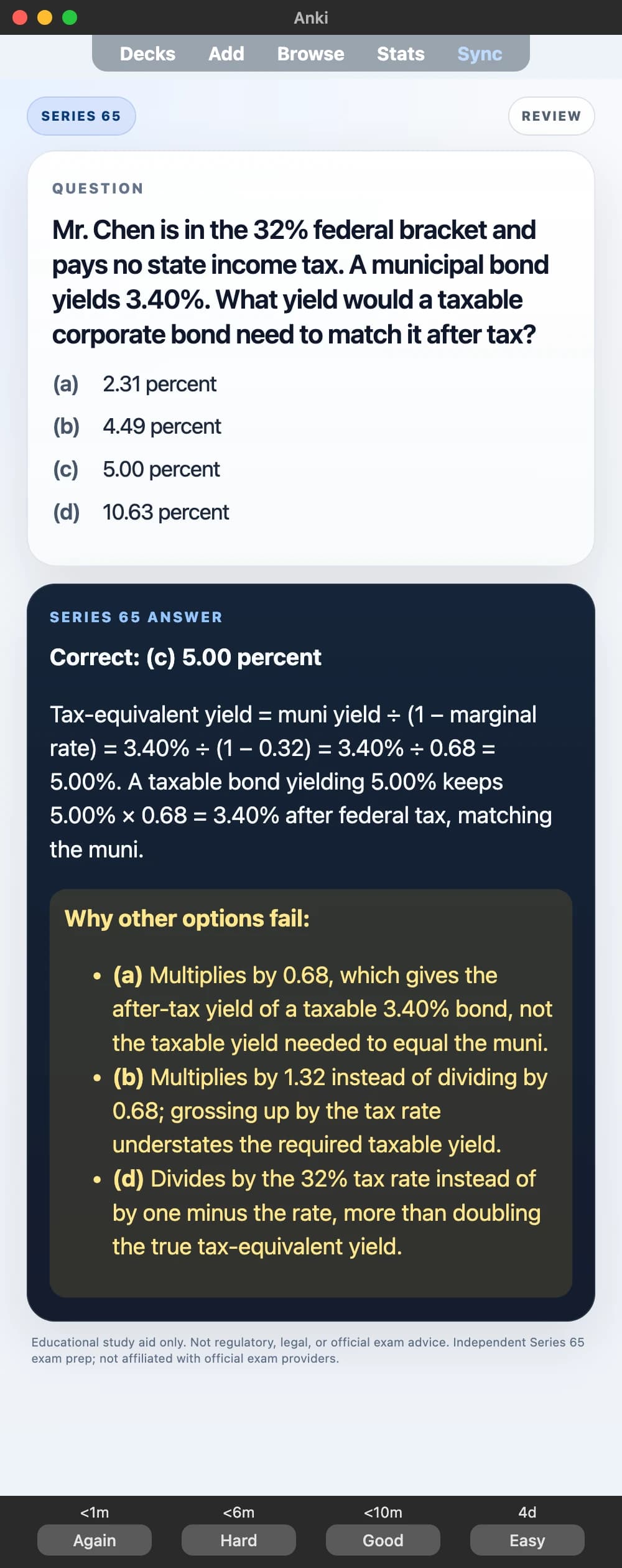Sample Anki card: Mr. Chen is in the 32% federal bracket and pays no state income tax. A municipal bond yields 3.40%. What yield would a taxable corporate bond need to match it after tax?
