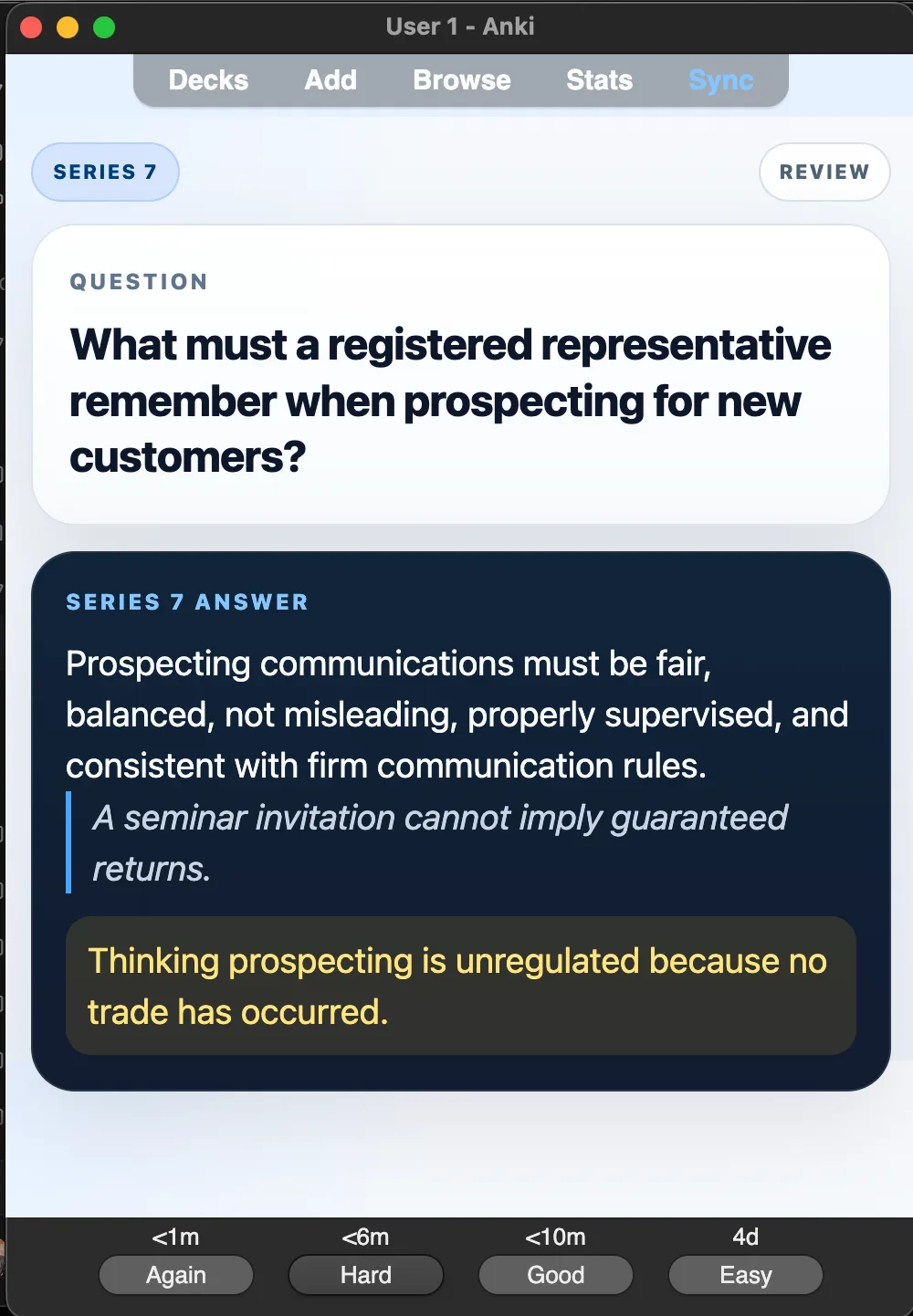 Sample Anki card: What must a registered representative remember when prospecting for new customers?