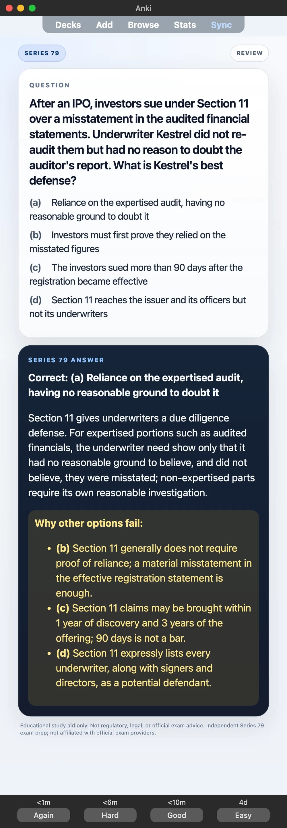 Sample Anki card: After an IPO, investors sue under Section 11 over a misstatement in the audited financial statements. Underwriter Kestrel did not re-audit them but had no reason to doubt the auditor's report. What is Kestrel's best defense?